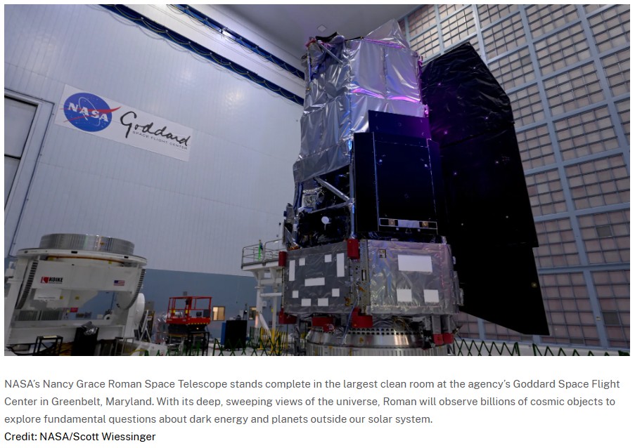 NASA is moving up the launch date for the Nancy Grace Roman Space Telescope. In April, the agency said it would lift off in early September, but NASA Administrator Jared Isaacman has been hinting ever since that it might… | Source: SpacePolicyOnline